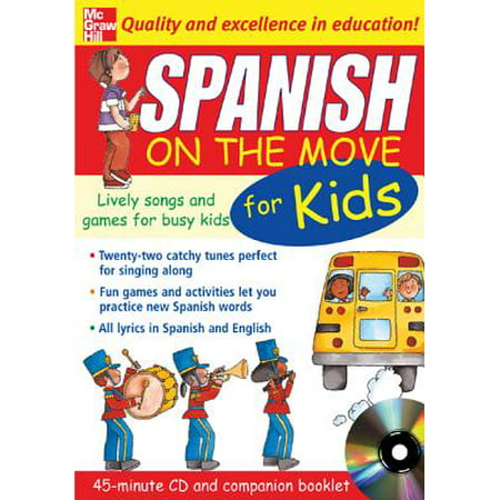 Spanish on the Move for Kids (1cd + Guide) Lively Songs and Games for Busy (Best Language For 2d Games)
