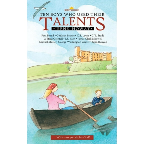 Lightkeepers Ten Boys Who Used Their Talents, (Paperback)