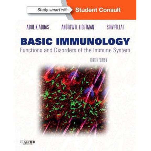 Pre-Owned Basic Immunology: Functions and Disorders of the Immune System (Paperback) 1455707074 9781455707072