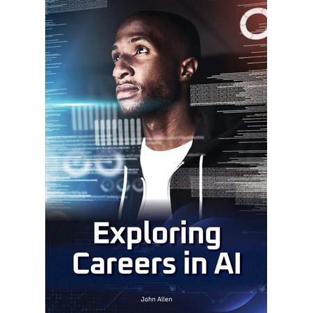 Exploring Careers in AI (Hardcover)