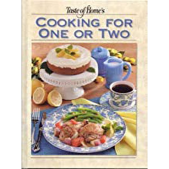 Cooking for One or Two, 9780898213805, 0898213800, Hardcover,