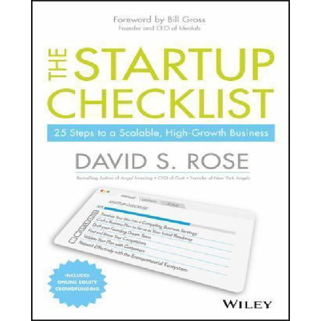 The Startup Checklist: 25 Steps to a Scalable, High-Growth Business