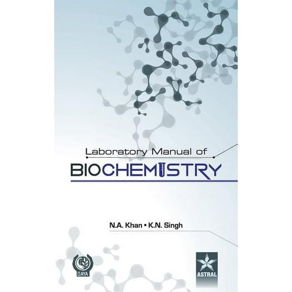 Laboratory Manual of Biochemistry (Hardcover)