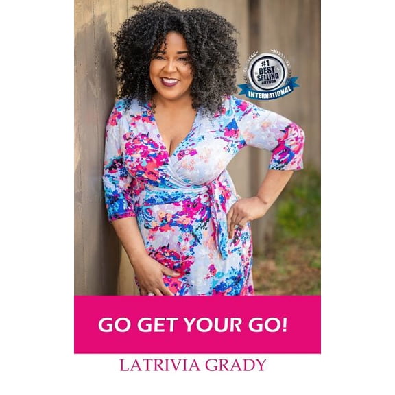 Go Get Your Go (Paperback)