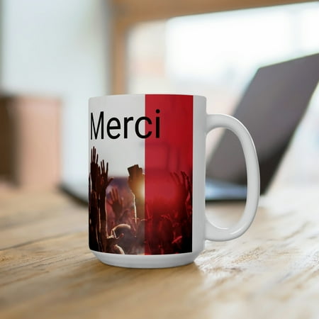 

Merci- French the language of Love Ceramic Mug 15oz