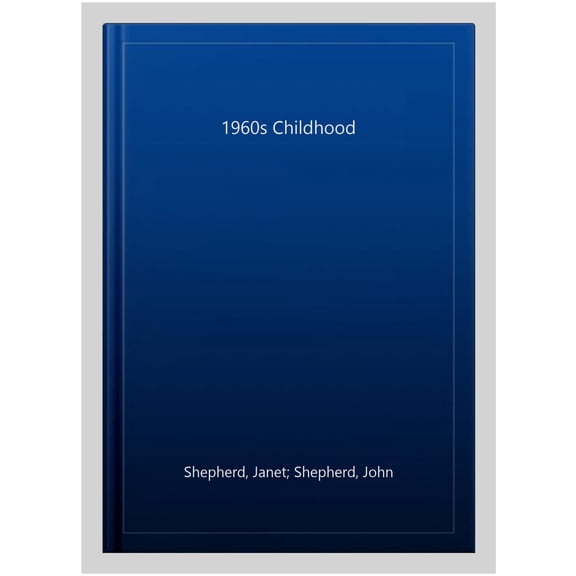 Pre-Owned Britain's Heritage Series: 1960s Childhood (Paperback)