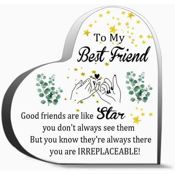 To My Best Friend Good Friends Are Like Star Gifts For Women Men,Acrylic Heart Keepsake For Teacher Colleague Boss Family And Friends