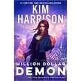 thumbnail image 1 of Million Dollar Demon HARDCOVER 2021 by Kim Harrison, 1 of 1
