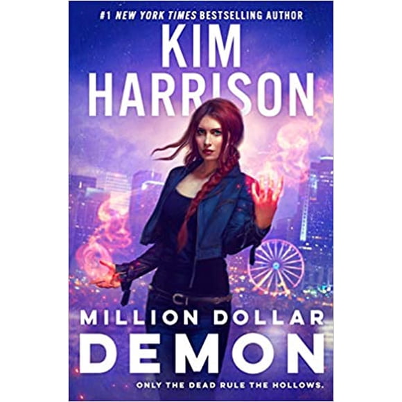 Un Million de Dollars de Démon Relié 2021 par Kim Harrison