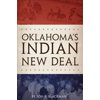 Oklahoma's Indian New Deal (Paperback)