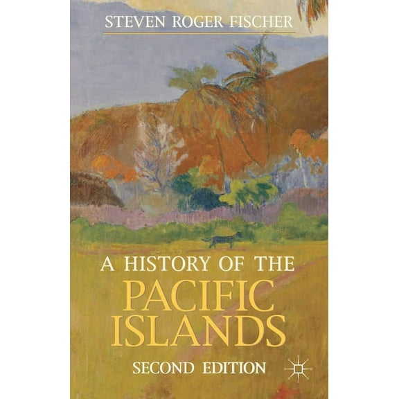 Bloomsbury Essential Histories A History of the Pacific Islands, Book 30, (Paperback)