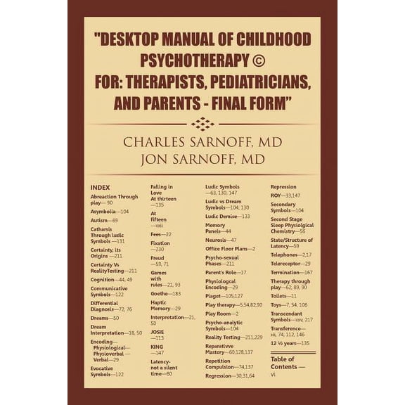 Desktop Manual of Child Psychotherapy for Parents, Pediatricians, and Therapists