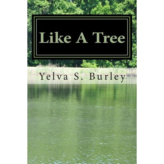 Like a Tree: Words to Stand on
