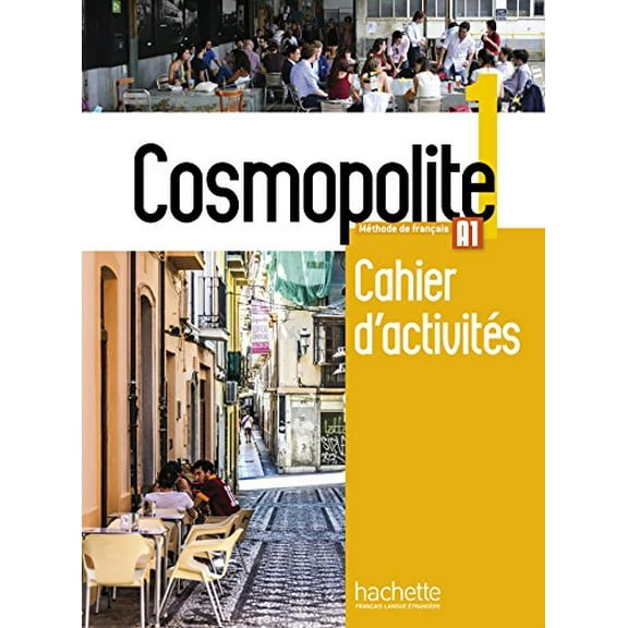 Pre-Owned Cosmopolite 1 - Cahier d'activités (A1) (Paperback) 2014015988 9782014015980