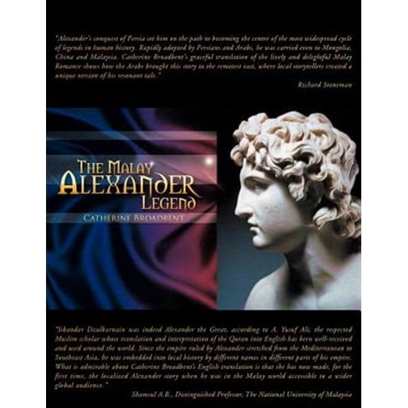 The Malay Alexander Legend (Paperback) by Catherine Broadbent