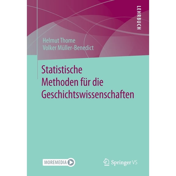 Statistische Methoden Für Die Geschichtswissenschaften, (Paperback)
