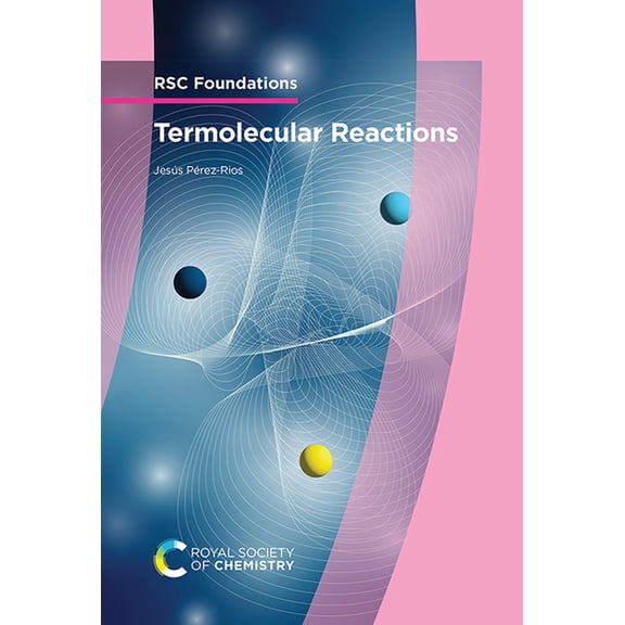 Termolecular Reactions, (Paperback)