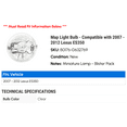 thumbnail image 2 of Map Light Bulb - Compatible with 2007 - 2012 ES350 2008 2009 2010 2011, 2 of 2