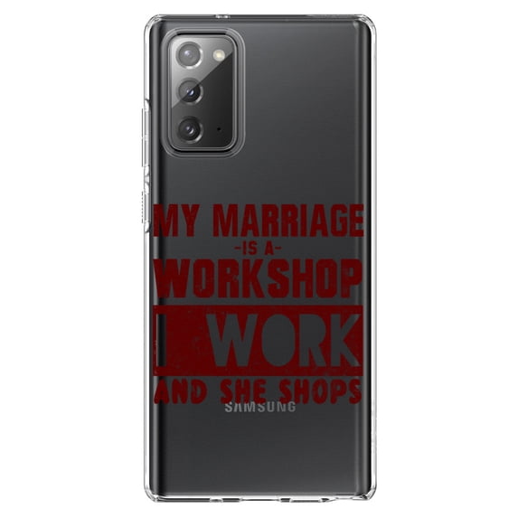 DistinctInk Clear Shockproof Hybrid Case for Galaxy Note 20 ULTRA (6.9" Screen) - TPU Bumper Acrylic Back Tempered Glass Screen Protector - Marriage is Workshop - I Work She Shops
