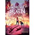 thumbnail image 1 of Pre-Owned Controlled Burn, 9781338776065, 1338776061, Paperback,, 1 of 1