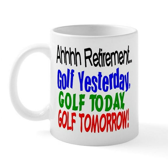 CafePress - Ahhh Retirement Golf Mug - 11 oz Ceramic Mug - Novelty Coffee Tea Cup