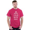 thumbnail image 3 of Keep Calm And Agree With Dad Crown Men's Graphic T Shirt Tees Brisco Brands L, 3 of 6