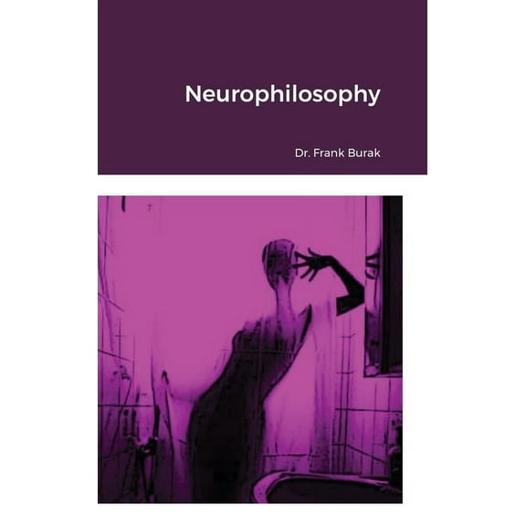 Neurophilosophy, (Hardcover)