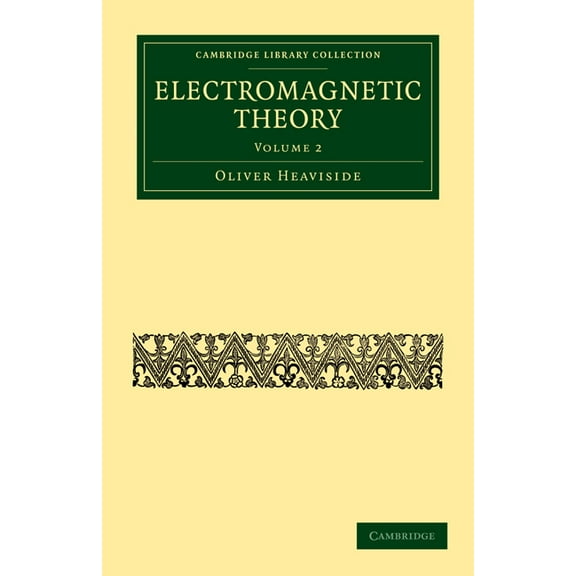 Electromagnetic Theory - Volume 2, (Paperback)