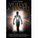 thumbnail image 1 of Vuelve a Ser Tú, Volumen 1, edición en español, 1 of 1