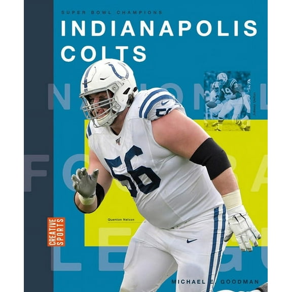 Creative Sports: Super Bowl Champions: Indianapolis Colts (Paperback)