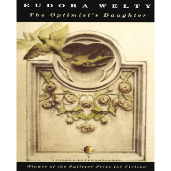 The Optimists Daughter By Welty, Eudora