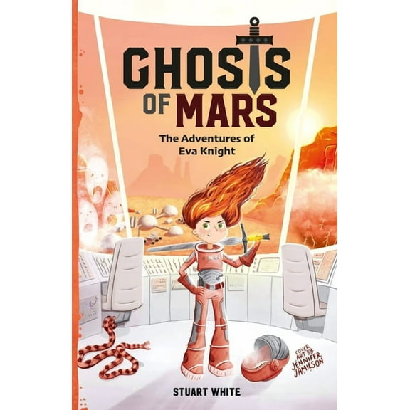 Ghosts of Mars: The Adventures of Eva Knight (Paperback)