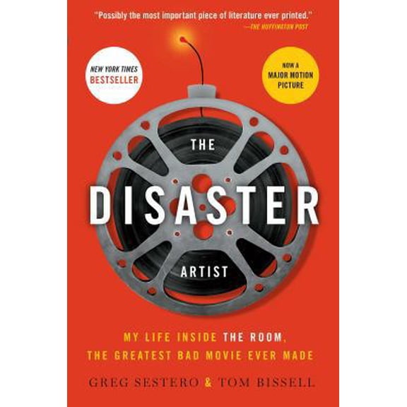 Pre-Owned The Disaster Artist: My Life Inside the Room, the Greatest Bad Movie Ever Made (Paperback) 1476730407 9781476730400