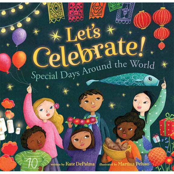 Pre-Owned Let's Celebrate!: Special Days Around the World (Paperback) 1782858342 9781782858348