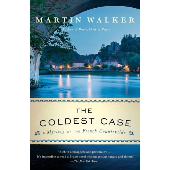 Bruno, Chief of Police The Coldest Case: A Bruno, Chief of Police Novel, (Paperback)