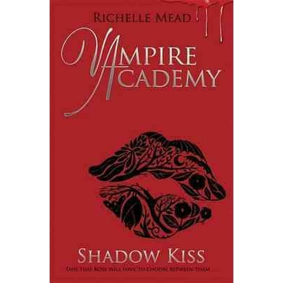 Pre-Owned Vampire Academy: Shadow Kiss (Book 3)