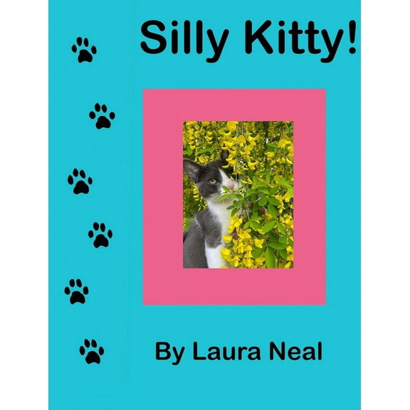 Silly Kitty!, (Hardcover)
