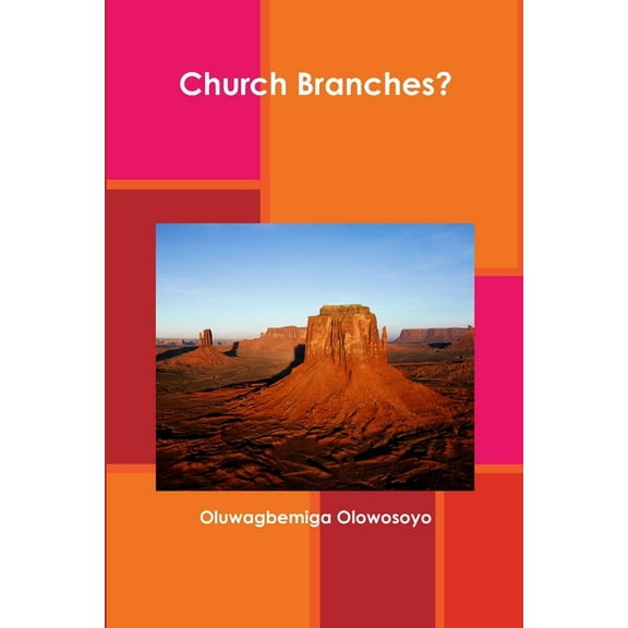 Church Branches?, (Paperback)