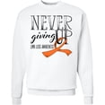 thumbnail image 2 of Inktastic Never Giving Up Limb Loss Awareness Orange Ribbon Adult Sweatshirt, 2 of 4