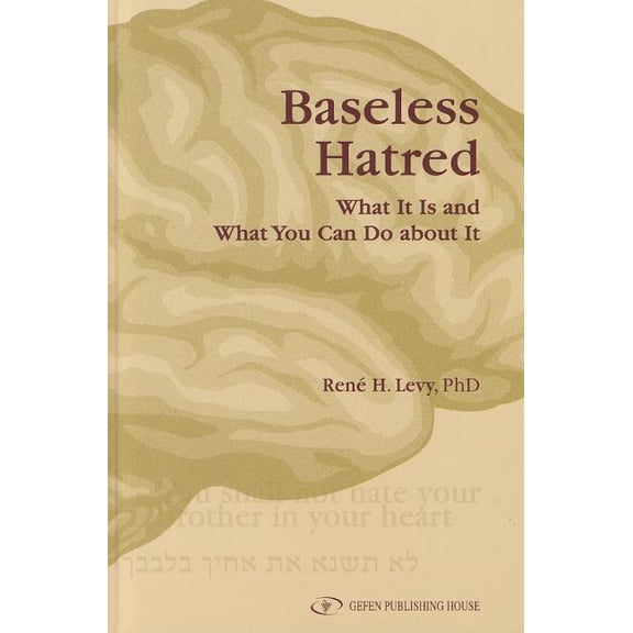 Baseless Hatred, (Hardcover)