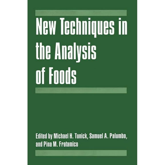 New Techniques in the Analysis of Foods, (Hardcover)