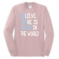 thumbnail image 2 of Wild Bobby, Believe There is Good in the World Positive Message, Inspirational/Christian, Men Long Sleeve Shirt, Light Pink, 2XL, 2 of 3
