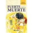 thumbnail image 1 of Fuerte como la muerte, 1 of 2