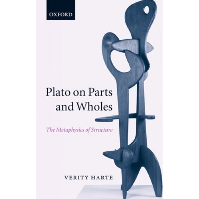 Platon sur les Parties et les Ensembles, la Métaphysique de la Structure