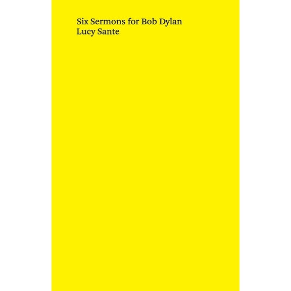 Six Sermons for Bob Dylan, (Paperback)
