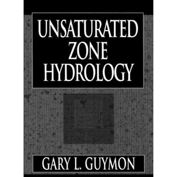Pre-Owned Unsaturated Zone Hydrology (Paperback) 0133690830 9780133690835
