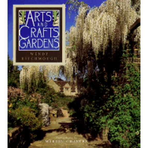 Pre-Owned Arts & Crafts Gardens (Hardcover) 084782084X 9780847820849