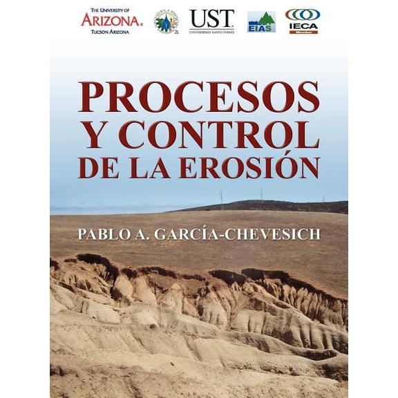 Procesos y Control de la ErosiÃ³n, (Paperback)