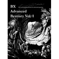 BX Advanced Bestiary, Vol. 1: Old School Monsters A-D, (Hardcover)