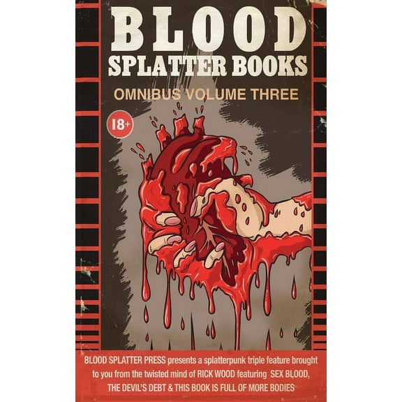 Blood Splatter Books Omnibus Volume 3 (Paperback)
